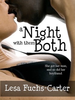 A Night With Them Both Lesa Fuchs-Carter